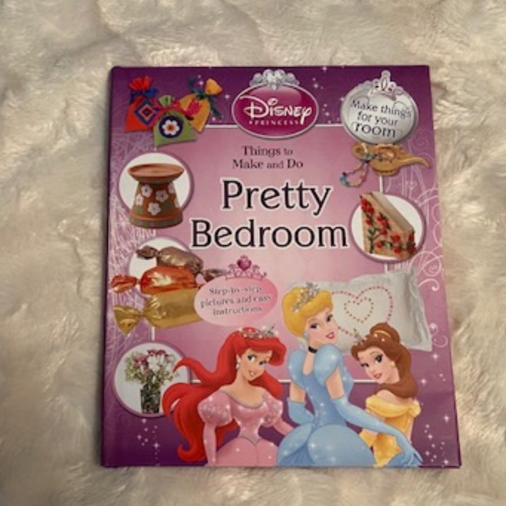 Disney Princess Pretty Bedroom Things to Make Hardcover Book NEW